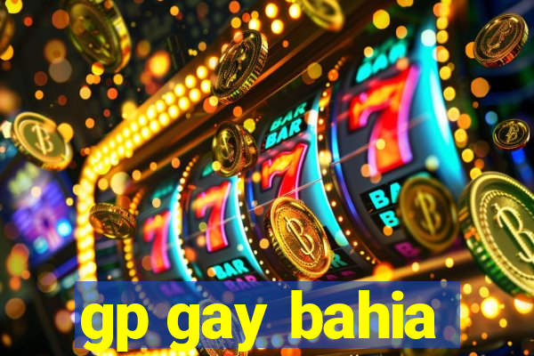 gp gay bahia